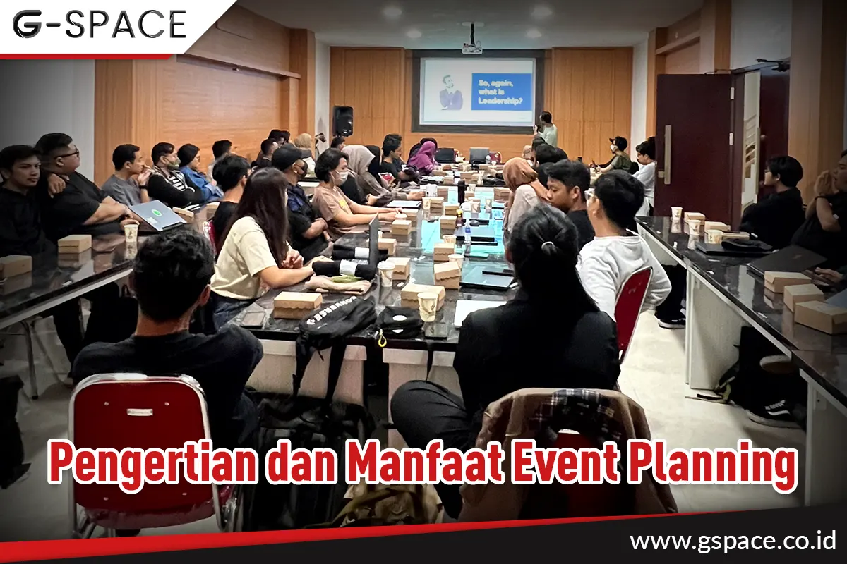 Pengertian dan Manfaat Event Planning